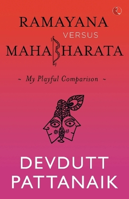 Book cover for Ramayana versus Mahabharata