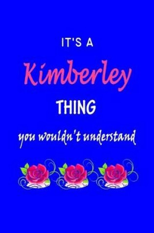 Cover of It's A Kimberley Thing You Wouldn't Understand