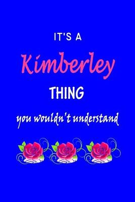 Book cover for It's A Kimberley Thing You Wouldn't Understand