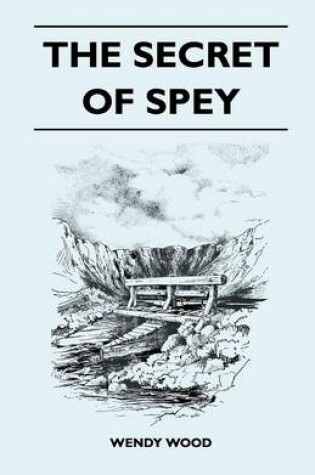 Cover of The Secret of Spey