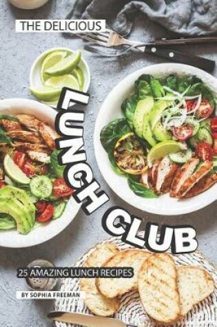 Cover of The Delicious Lunch Club