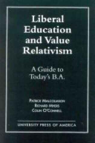 Cover of Liberal Education and Value Relativism