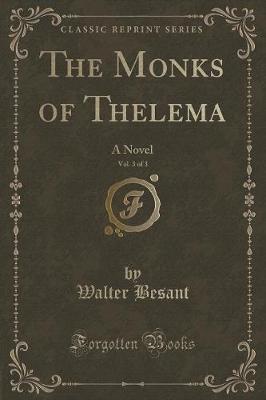 Book cover for The Monks of Thelema, Vol. 3 of 3