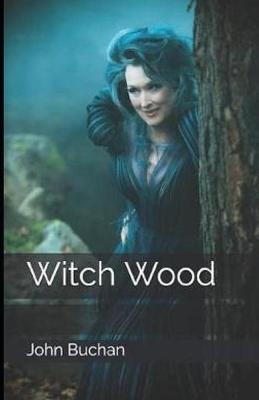 Book cover for Witch Wood Illustrated