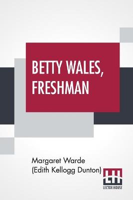 Book cover for Betty Wales, Freshman