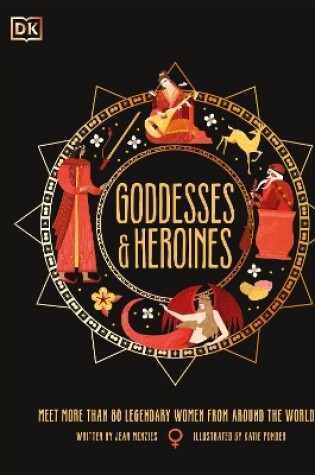 Cover of Goddesses and Heroines