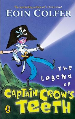 Book cover for The Legend of Captain Crow's Teeth