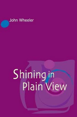 Cover of Shining in Plain View