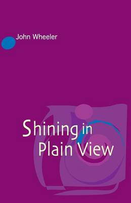 Book cover for Shining in Plain View