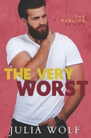 Cover of The Very Worst