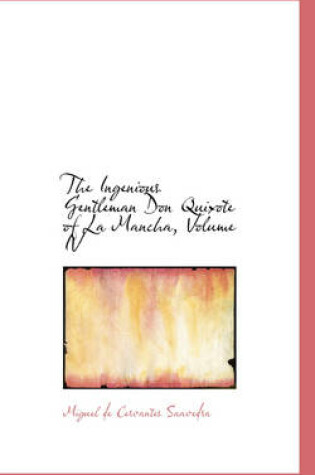 Cover of The Ingenious Gentleman Don Quixote of La Mancha, Volume IV