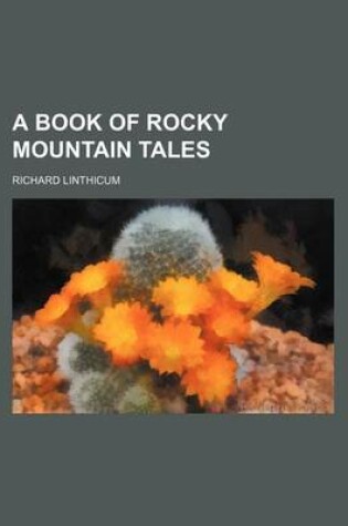 Cover of A Book of Rocky Mountain Tales