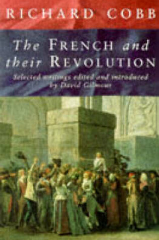 Cover of The French and Their Revolution