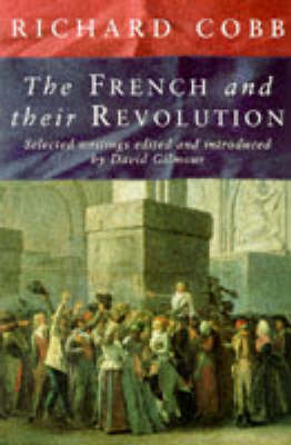 Book cover for The French and Their Revolution