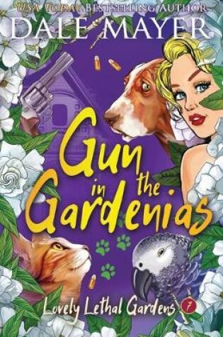 Cover of Gun in the Gardenias