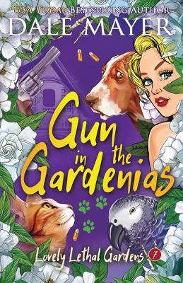 Cover of Gun in the Gardenias