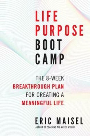 Cover of Life Purpose Boot Camp