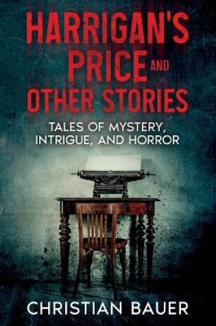 Cover of Harrigan's Price and Other Stories
