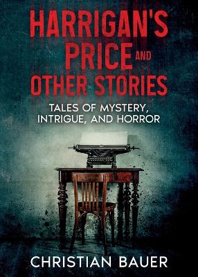 Book cover for Harrigan's Price and Other Stories