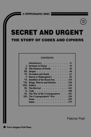 Cover of Secret and Urgent: the Story of Codes and Ciphers