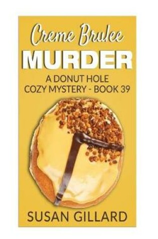 Cover of Creme Brulee Murder