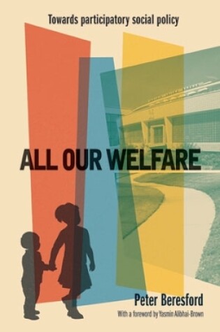 Cover of All Our Welfare