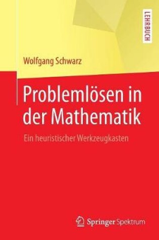 Cover of Problemloesen in Der Mathematik