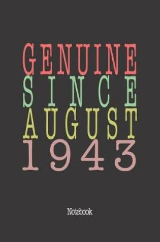 Cover of Genuine Since August 1943