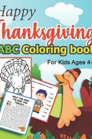 Cover of Happy Thanksgiving ABC Coloring book For Kids Ages 4-8