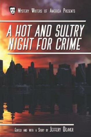 Cover of A Hot and Sultry Night for Crime