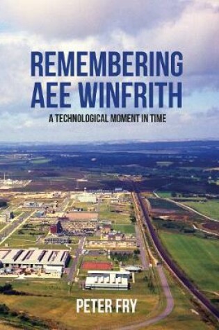 Cover of Remembering AEE Winfrith