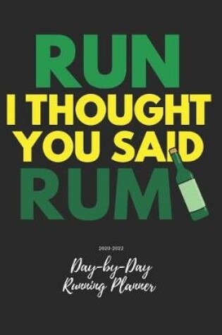 Cover of Run I Thought You Said Rum