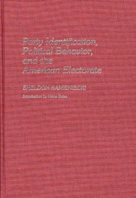 Book cover for Party Identification, Political Behavior, and the American Electorate