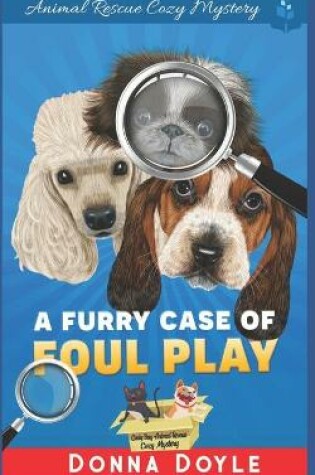 Cover of A Furry Case of Foul Play