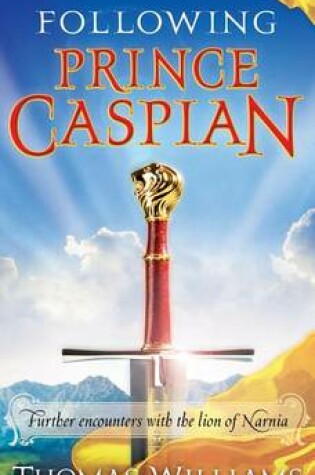 Cover of Following Prince Caspian