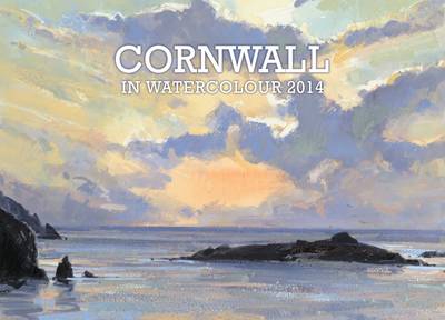 Book cover for Cornwall in Watercolour 2014 Calendar