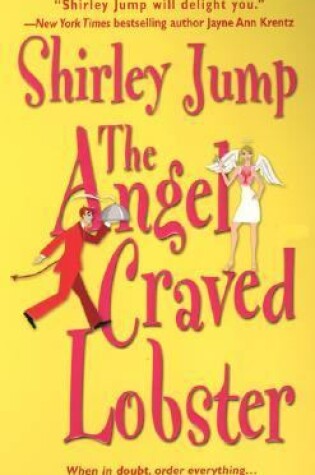 Cover of The Angel Craved Lobster