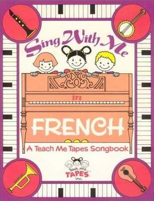 Book cover for Sing with Me in French