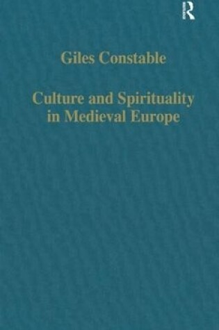 Cover of Culture and Spirituality in Medieval Europe