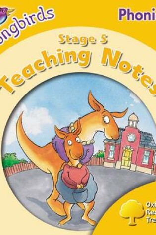 Cover of Oxford Reading Tree Songbirds Phonics: Level 5: Teaching Notes