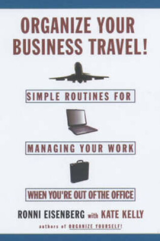 Cover of Organize Your Business Travel!