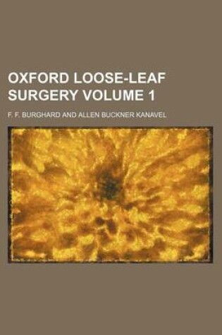 Cover of Oxford Loose-Leaf Surgery Volume 1