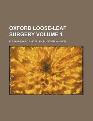 Book cover for Oxford Loose-Leaf Surgery Volume 1