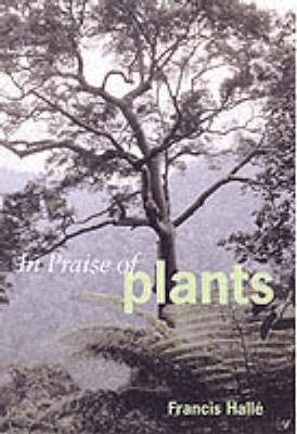 Book cover for In Praise of Plants Hb