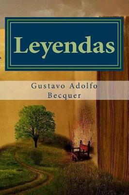 Book cover for Leyendas Gustavo Adolfo Becquer