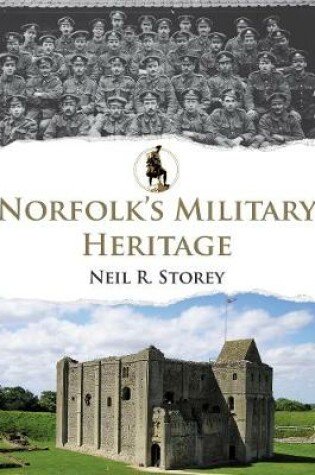 Cover of Norfolk's Military Heritage