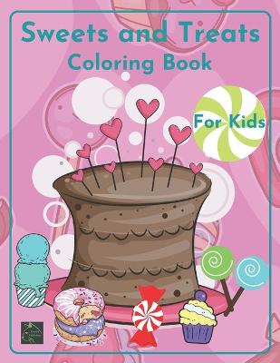 Book cover for Sweets and Treats Coloring book for kids