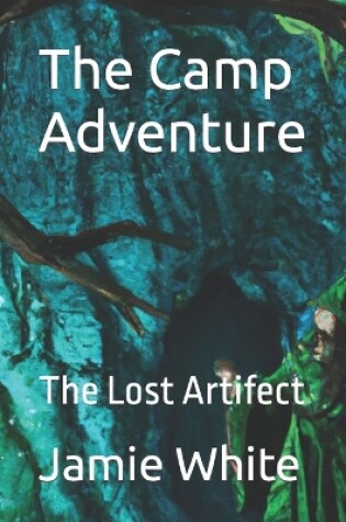 Cover of The Camp Adventure