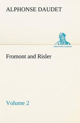 Book cover for Fromont and Risler - Volume 2