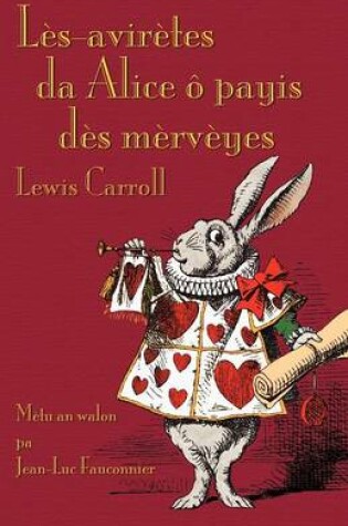 Cover of Les-Aviretes Da Alice o Payis Des Merveyes